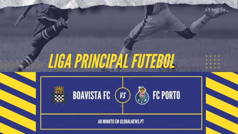 Ao vivo: Liga Principal [22/23]» Boavista FC x FC Porto
