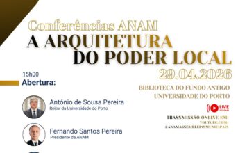 Universidade do Porto recebe conferência sobre “A Arquitetura do Poder Local”